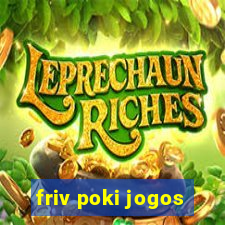 friv poki jogos